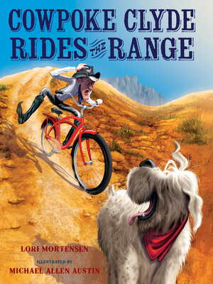 cover image of Cowpoke Clyde Rides the Range